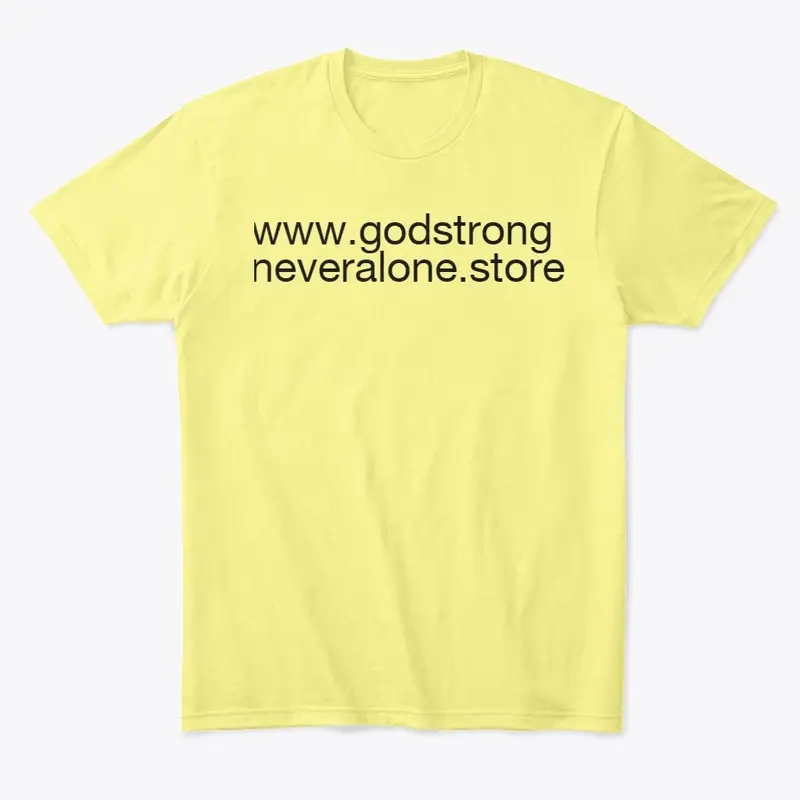 godstrongneveralone.store support merch.